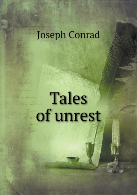 Tales of Unrest, Paperback / softback Book