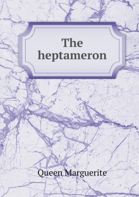 The Heptameron, Paperback / softback Book