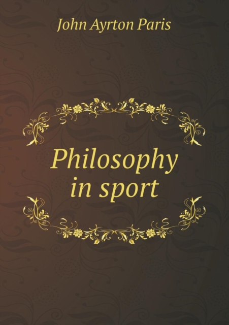 Philosophy in Sport, Paperback / softback Book