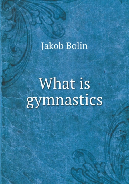 What Is Gymnastics, Paperback / softback Book