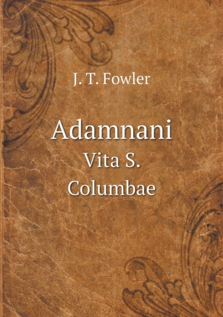 Adamnani Vita S. Columbae, Paperback / softback Book