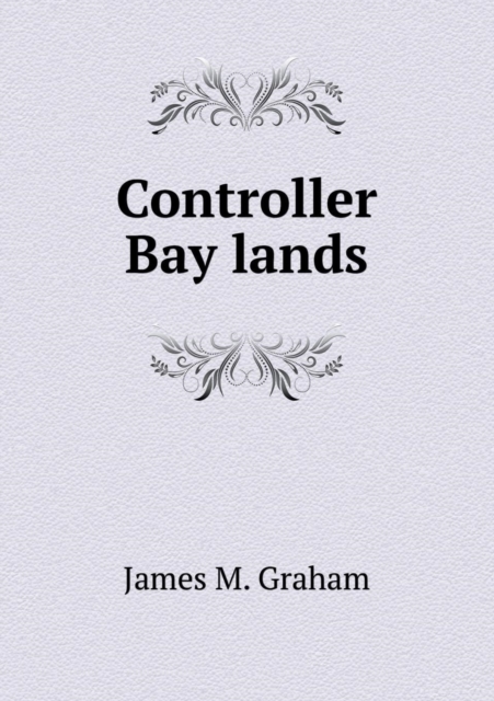 Controller Bay Lands, Paperback / softback Book