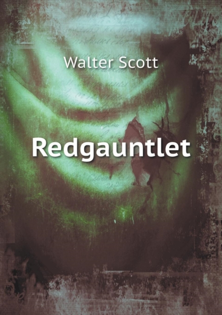 Redgauntlet, Paperback / softback Book