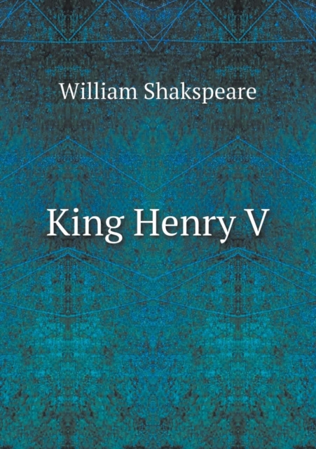 King Henry V, Paperback / softback Book