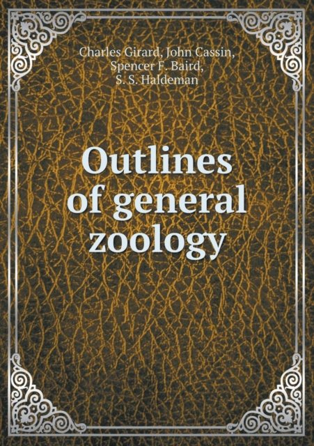Outlines of General Zoology, Paperback / softback Book