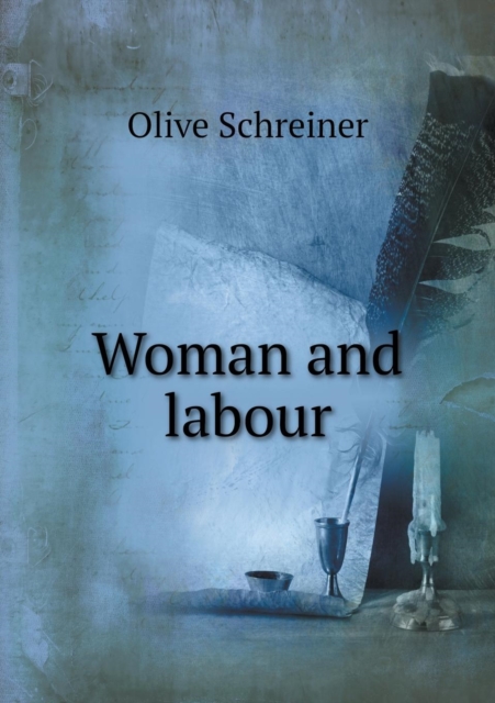 Woman and Labour, Paperback / softback Book