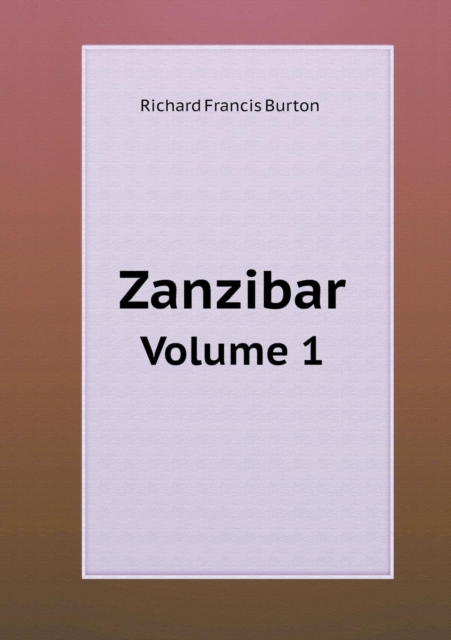 Zanzibar Volume 1, Paperback / softback Book