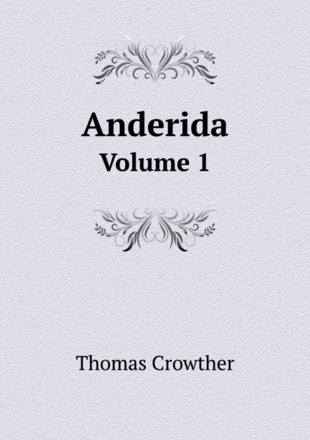 Anderida Volume 1, Paperback / softback Book