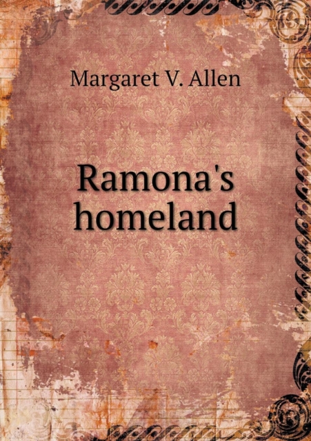 Ramona's Homeland, Paperback / softback Book