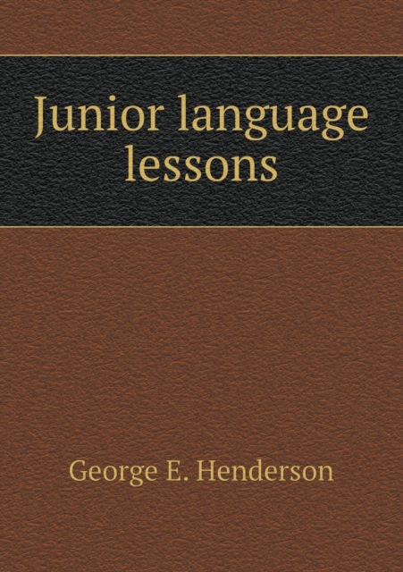 Junior Language Lessons, Paperback / softback Book