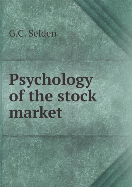 Psychology of the Stock Market, Paperback / softback Book