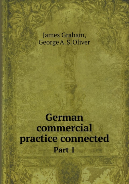 German commercial practice connected Part 1, Paperback / softback Book