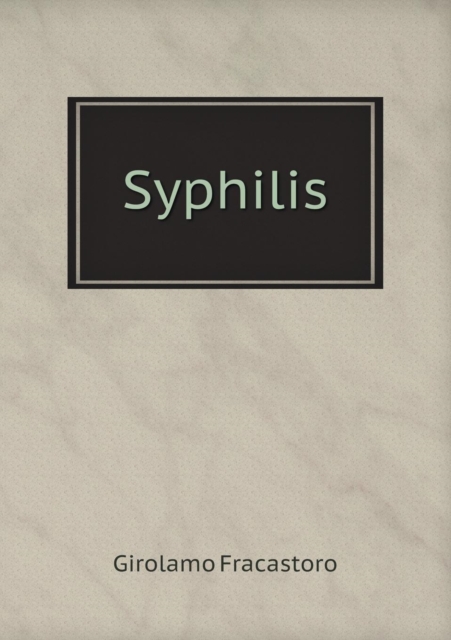 Syphilis, Paperback / softback Book