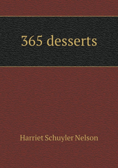 365 Desserts, Paperback / softback Book