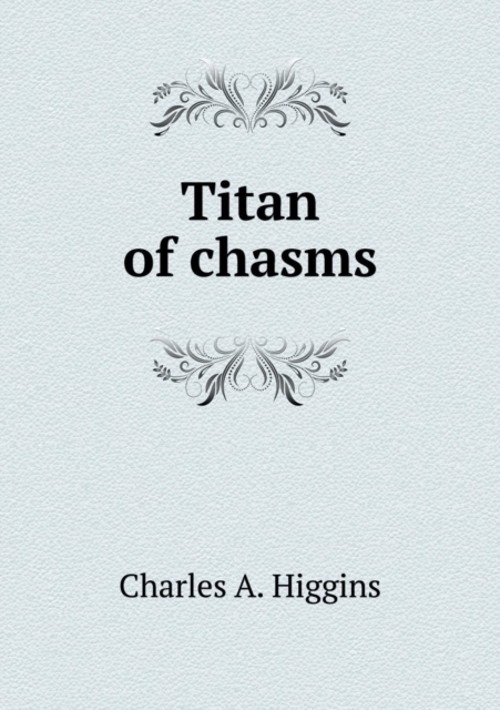 Titan of Chasms, Paperback / softback Book