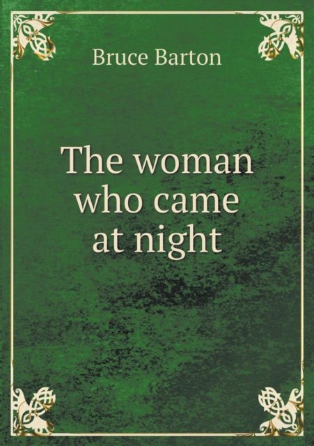 The Woman Who Came at Night, Paperback / softback Book