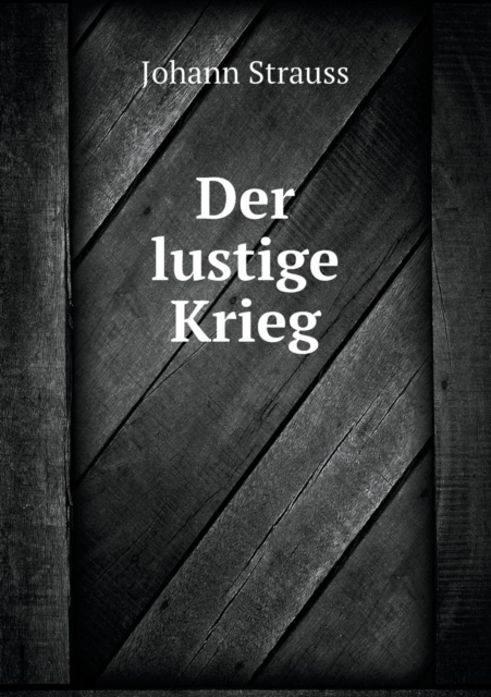 Der Lustige Krieg, Paperback / softback Book