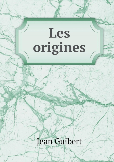 Les Origines, Paperback / softback Book