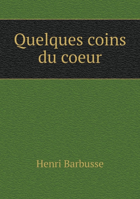 Quelques Coins Du Coeur, Paperback / softback Book