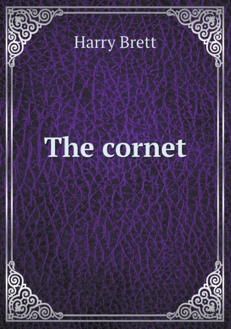 The Cornet, Paperback / softback Book