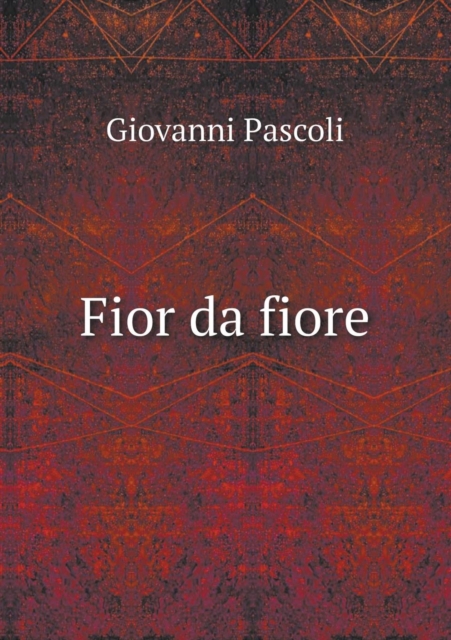 Fior Da Fiore, Paperback / softback Book