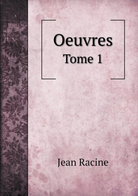 Oeuvres Tome 1, Paperback / softback Book