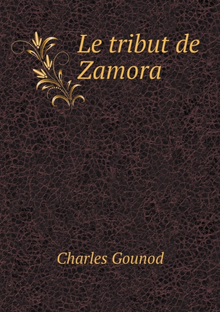 Le Tribut de Zamora, Paperback / softback Book