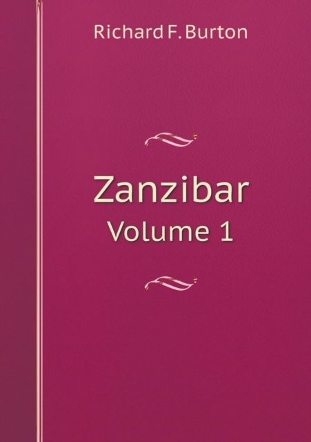 Zanzibar Volume 1, Paperback / softback Book