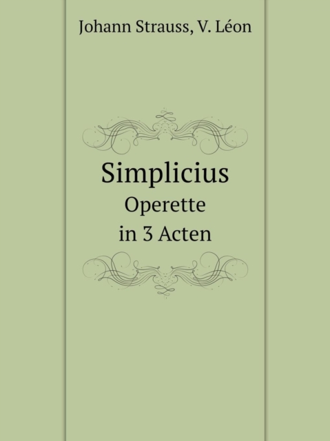 Simplicius Operette in 3 Acten, Paperback / softback Book