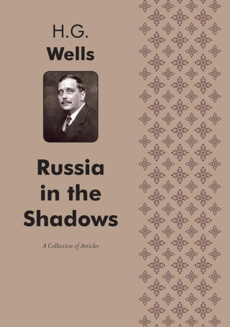 Russia in the Shadows : Articles, Paperback / softback Book