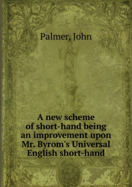 A New Scheme of Short-Hand, Paperback / softback Book