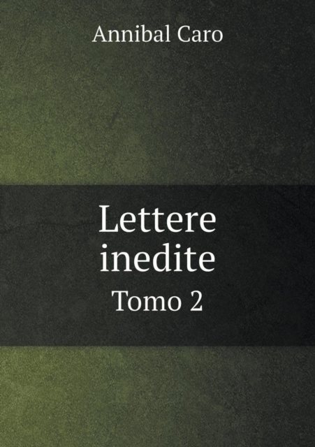 Lettere Inedite Tomo 2, Paperback / softback Book