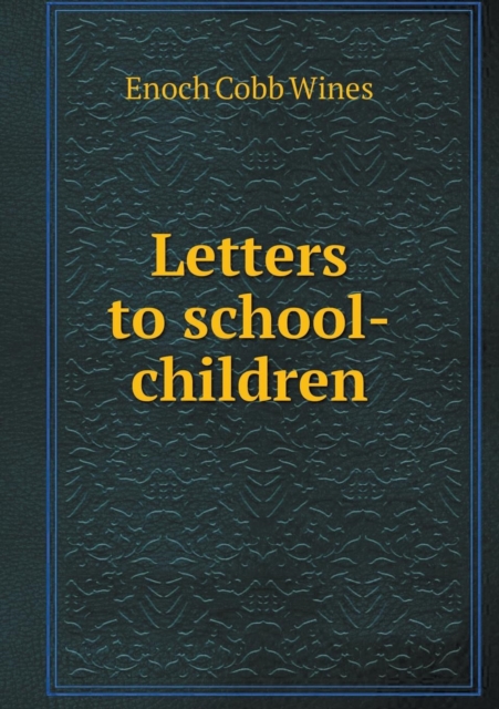 Letters to School-Children, Paperback / softback Book
