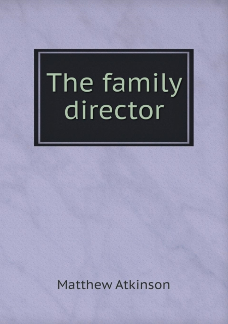The Family Director, Paperback / softback Book