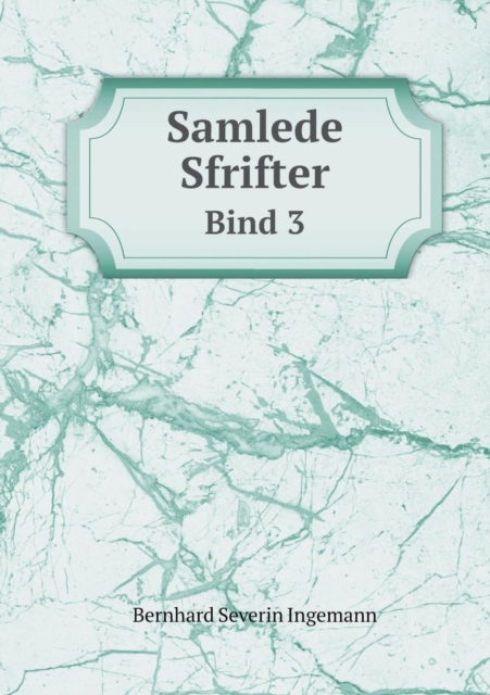 Samlede Sfrifter Bind 3, Paperback / softback Book