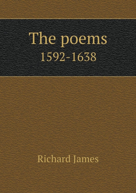 The poems 1592-1638, Paperback / softback Book