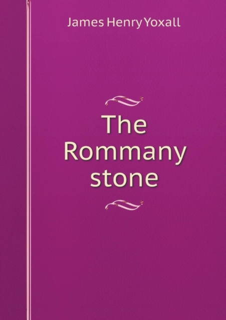 The Rommany Stone, Paperback / softback Book