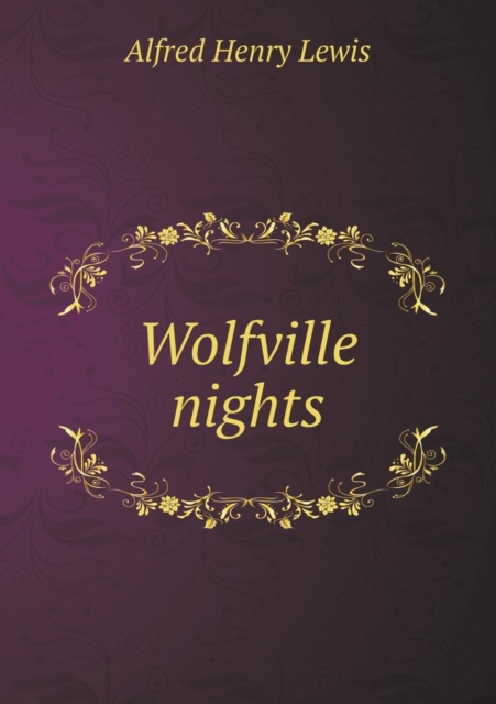 Wolfville Nights, Paperback / softback Book