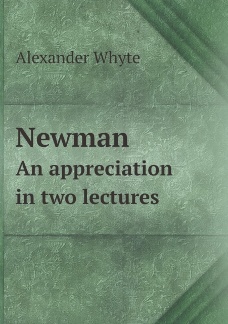 Newman an Appreciation in Two Lectures, Paperback / softback Book