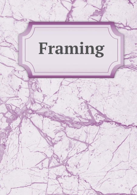 Framing, Paperback / softback Book