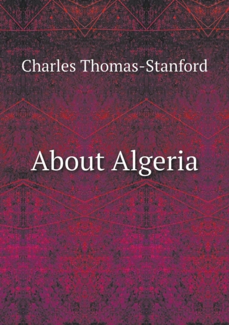 About Algeria, Paperback / softback Book