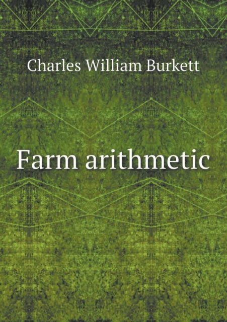 Farm Arithmetic, Paperback / softback Book