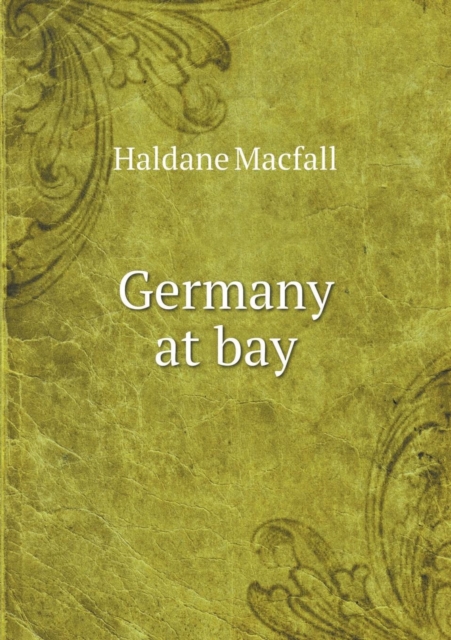 Germany at Bay, Paperback / softback Book