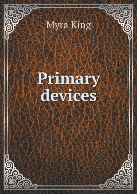Primary Devices, Paperback / softback Book
