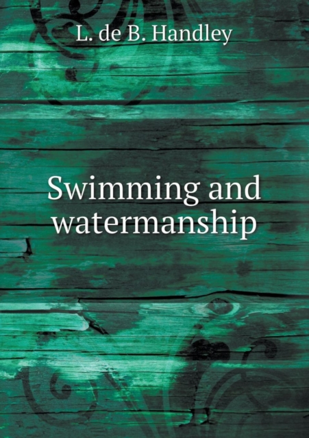 Swimming and Watermanship, Paperback / softback Book