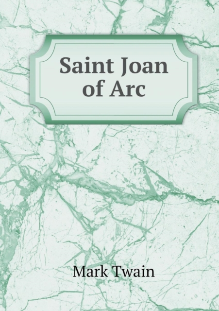 Saint Joan of Arc, Paperback / softback Book