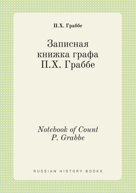 Notebook of Count P. Grabbe, Paperback / softback Book
