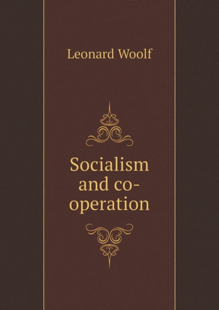 Socialism and Co-Operation, Paperback / softback Book