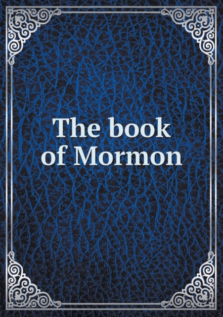 The Book of Mormon, Paperback / softback Book