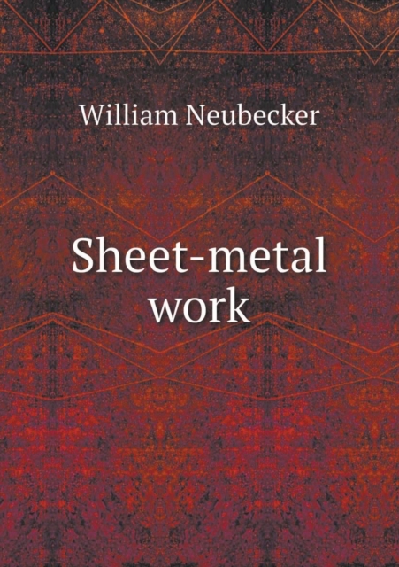 Sheet-Metal Work, Paperback / softback Book